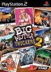 Big Mutha Truckers 2